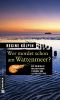 [Krimis & Freizeittipps 01] • Wer mordet schon am Wattenmeer? 11 Krimis und 125 Freizeittipps